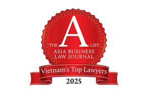 VINH DANH TRONG A - LIST: VIETNAM’S TOP 100 LAWYERS CỦA ASIA BUSINESS LAW JOURNAL